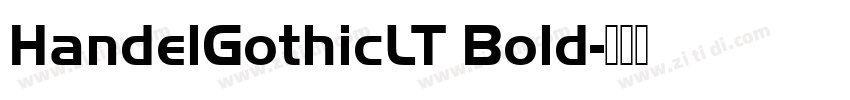 HandelGothicLT Bold字体转换